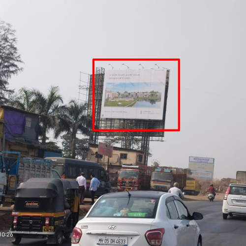 HOARDING : 40 X 30  THANE – OUTSIDE LODHA UPPER THANE ENTRANCE GATE, THANE
