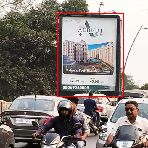 HOARDING : 15 X 20  KALYAN SUBHASH CHOWK LEFT SIDE TRAFFIC FROM ULHASNAGAR TO KALYAN
