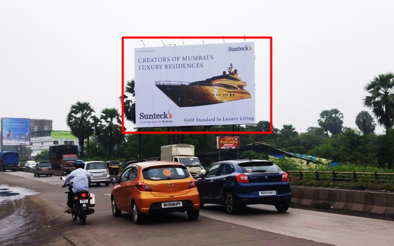 HOARDING : 60 X 40  KALYAN – RANJOLI JUNCTION NEAR MAHINDRA PROJECT TOWORDS KALYAN