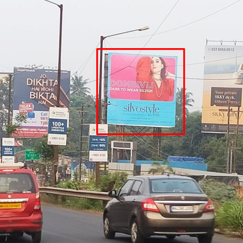 HOARDING : 30 X 30 NEAR EXPERIA MALL TRAFFIC FROM SHILFATA TOWORDS DOMBIVLI, DOMBIVALI