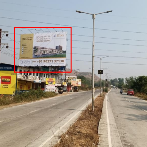 HOARDING : – 40 X 40  NEAR KARJAT D MART TRAFFIC FROM NERAL MATHERAN, KARJAT