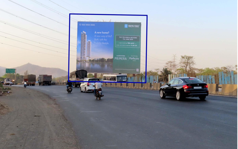 HOARDING : 102 X 80 ON MGEH, BEFORE VIRAR PHATA, VASAI 